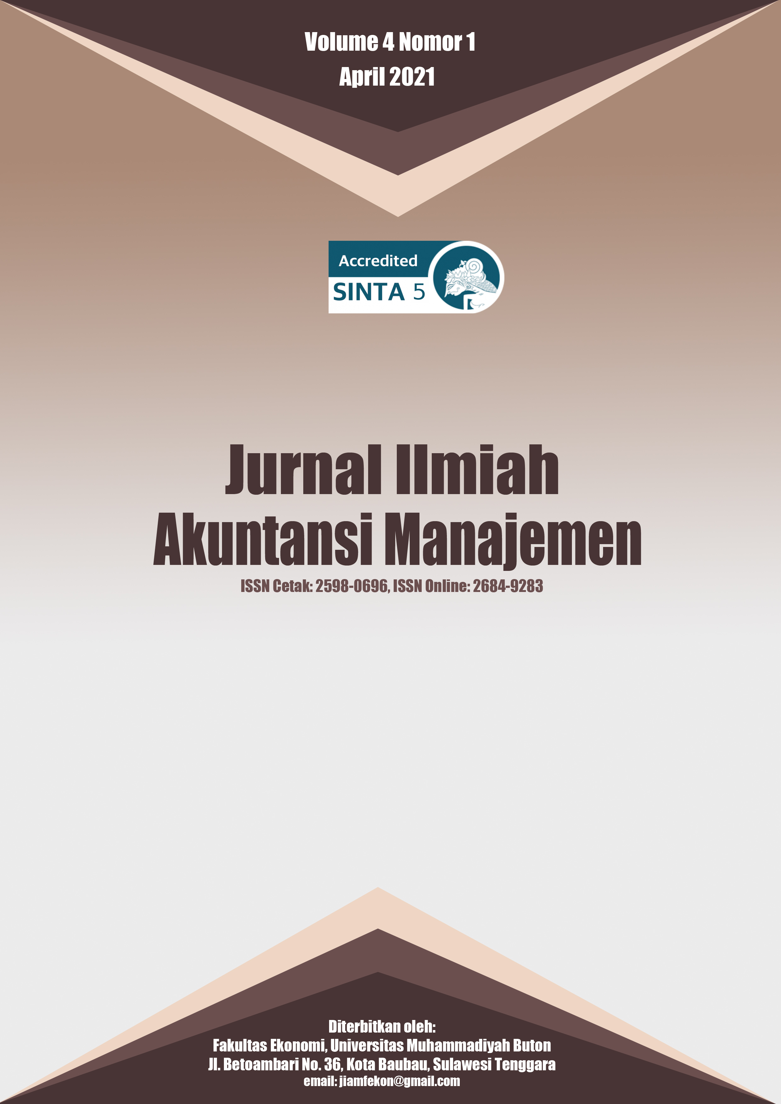 					View Vol. 4 No. 1 (2021): Jurnal Ilmiah Akuntansi Manajemen
				